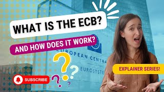 What is the ECB? The European Central Bank explained in 1 minute