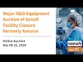 Sanofi Facility Closure: Major R&D Equipment Auction | Dec 9-11, 2024