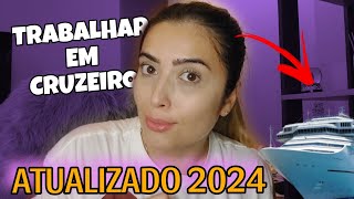 COMO TRABALHAR EM NAVIO DE CRUZEIRO EM 2024 - REQUISITOS passo- a-passo #tripulante #cruzeiros