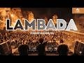 Kaoma — Lambada | Techno Deep House Remix 2026 |