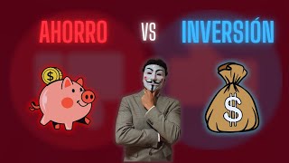 ¿AHORRO o INVERSIÓN? -  ¡ Haz esto !