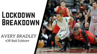 Avery Bradley Defense Off Ball - Lockdown Breakdown