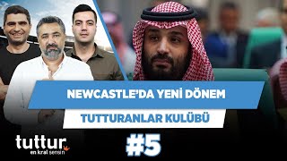Newcastle’da prensin parasını iyi yerler | Serdar Ali & Ilgaz Çınar & Yağız | Tutturanlar Kulübü #5