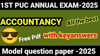 1st PUC 2024-25 || Accountancy KeyAnswers || Solved Model Question Paper || for Annual Exam 2025