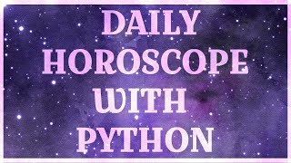 Daily Horoscope Program with Python