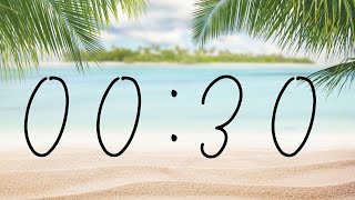 30 Second Relaxing Beach Timer