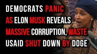 Democrats Panic as USAID is Shutdown: Trump's DOGE Team Exposes Massive Corruption and Waste