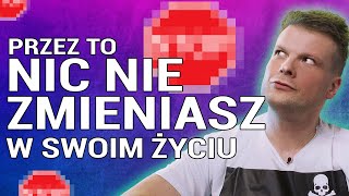 Jak zacząć zmiany w swoim życiu? 10 BLOKAD, które musisz usunąć!  (JAN GAJOS)