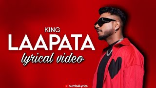 | LAAPATA | KING (lyrical video) @King  #king #laapata #lyrics #2023