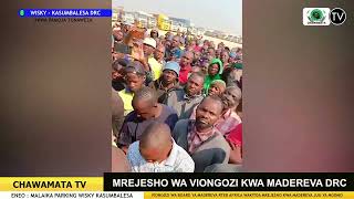 #Mgomo_Wa_Madereva_DRC . Mrejesho wa Viongozi Kwa Madereva DRC