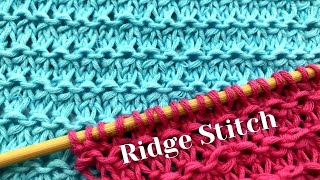 Easy Knitting Pattern: Ridge Stitch