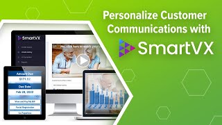 Discover How to Personalize Customer Communications with SmartVX
