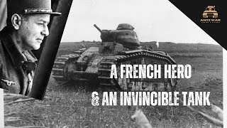 Pierre Billotte and the Indestructible Char B1: The Battle of Stonne