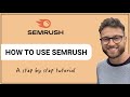 SEMRush Tutorial: How to Use SEMRush and Rank Higher on Google!