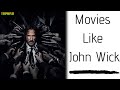 Top 15 Movies Like John Wick to Watch | Best Movies Like John Wick