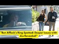 Ben Affleck Spotted Wearing Wedding Ring Leaving Jennifer Garner's House Amid JLo Divorce Rumors