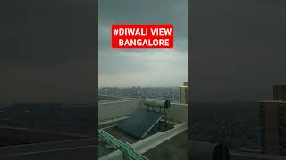 ବାଙ୍ଗାଲୋର ରେ ଦୀପାବଳି ରାତିର ଦୃଶ୍ୟ//Diwali night view in Bangalore//#newtrend #diwali #banglore #short