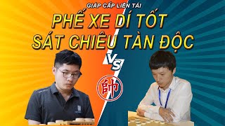 Phế Xe Dí Tốt Sát Chiêu Tàn Độc |Cờ Tướng Đỉnh Cao