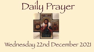 Daily Prayer 22.12.21