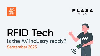 RFID Tech: Is the AV Industry Ready? Rentman @ PLASA Show Seminar 2023