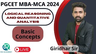 PGCET MBA/MCA-2024 | Logical Reasoning and Quant | Basic Concepts