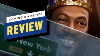 Coming 2 America Review