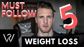 MUST FOLLOW | 5 Important Tips For Weight Loss