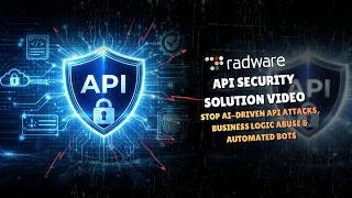 Radware API Security Service: Learn how to protect APIs from today's most advanced threats