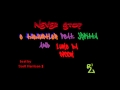 never stop by e thehustler feat j$pitta w 2tall aka luke da spook on the hook