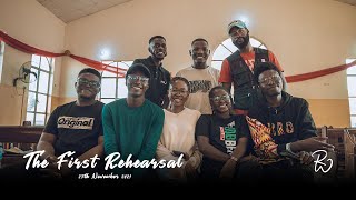 The First Rehearsal - REJOICE WORSHIP