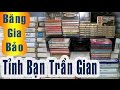 Băng Gia Bảo _ Tỉnh Bạn Trần Gian _ HD