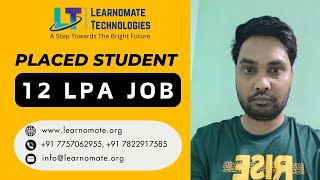 Secure a 12 LPA Job | Roadmap for cracking 12+ LPA in 3 months | Join Learnomate Technologies