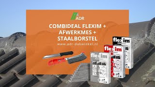 combideal flexim + afwerkmes en staalborstel