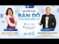 Chuyển giao BẢN ĐỒ ƯƠM MẦM HIỀN TÀI | Buổi 7 | 04/10/2024| Nguyễn Phùng Phong