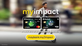 Maybank myimpact Credit Card