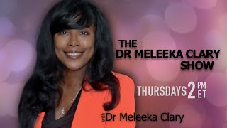 The Dr. Meleeka Clary Show - w/ Attorney kristin szczerbik