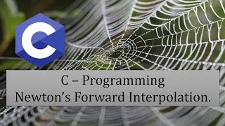 C Programming for Newton Forward Interpolation