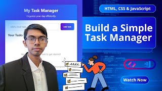 Build a Task Manager with JavaScript (LocalStorage Tutorial)