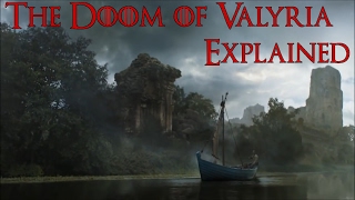 The Doom of Valyria Explained ( Doom of Valyria, Game of Thrones Doom of Valyria