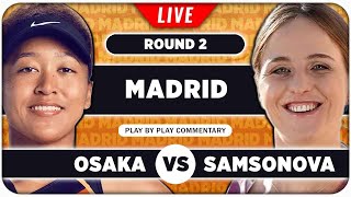 OSAKA vs SAMSONOVA • WTA Madrid 2024 • LIVE Tennis Play-by-Play Stream