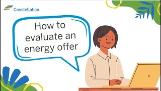 How to Evaluate an Energy Offer