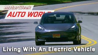 Living With an Electric Vehicle | Auto World