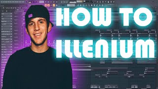 HOW TO (almost) SOUND LIKE ILLENIUM | FL Studio