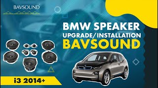 BMW Speaker Upgrade/Installation | i3 2014+ | BAVSOUND Stage One | All system types