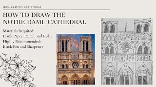 How to Draw The Notre Dame Cathedral!