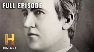 Modern Marvels: The Genius of Thomas Edison (S2, E21) | Full Episode