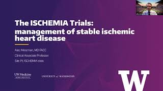 The ISCHEMIA Trials: management of patients with stable ischemic heart disease