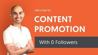 How to Promote Your Content When You Have No Followers