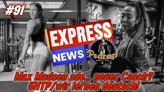 Masse \u0026 Makeup Podcast | #91 Max Madsen ade... neuer Coach? 5HTP/wir lernen deutsch!🇩🇪