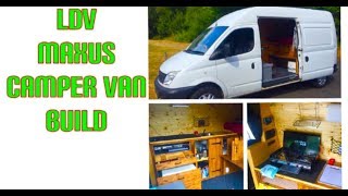 Watch The Transformation Of Ldv Maxus V80 Into A Stunning Camper Van - The Ultimate Build Guide!